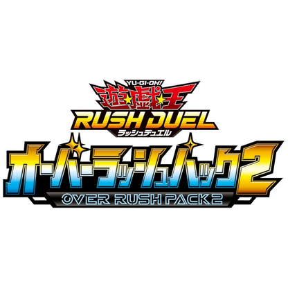RUSH DUEL Over Rush Pack 2 Booster Box
